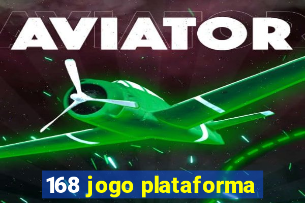 168 jogo plataforma